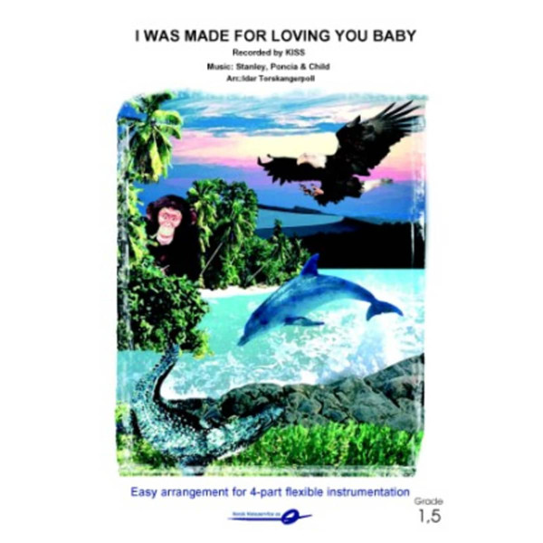 I was made for loving you FLEX 4 Grade 1.5 Kiss / arr. Idar