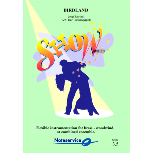 Birdland Flex 7 SHOW Grade 3,5 Zawinul/Arr. Torskangerpoll