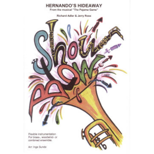 Hernandos Hideaway, Adler/ Ross arr. Inge Sunde, Showblow Flex 5