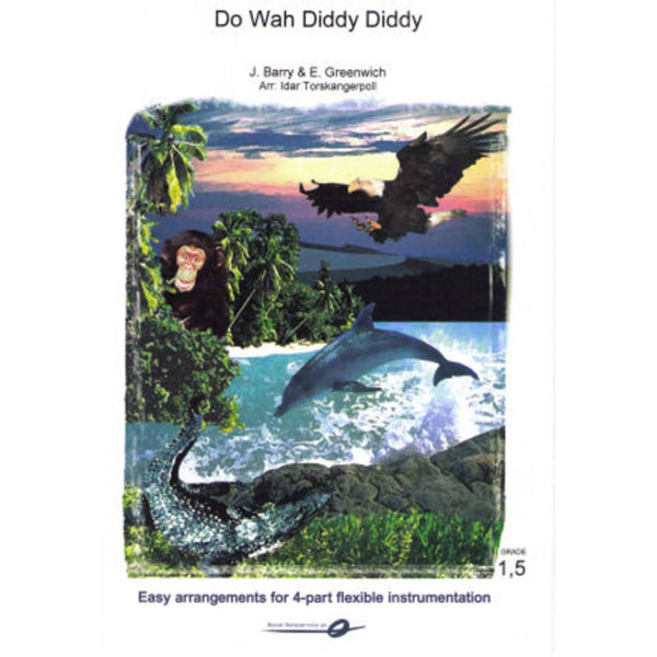 Do Wah Diddy Diddy FLEX 4 Grade 1,5 Barry/Greenwich,arr. Torskangerpoll