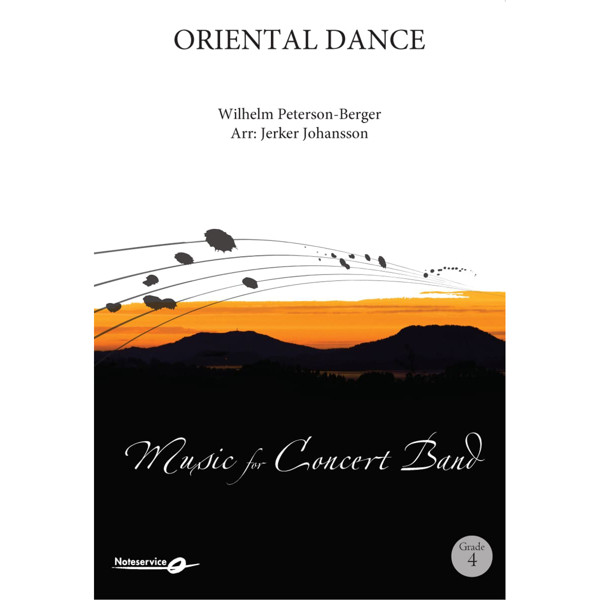 Oriental Dance Concert Band Grade 4 - Wilhelm Peterson-Berger/Arr: Jerker Johansson