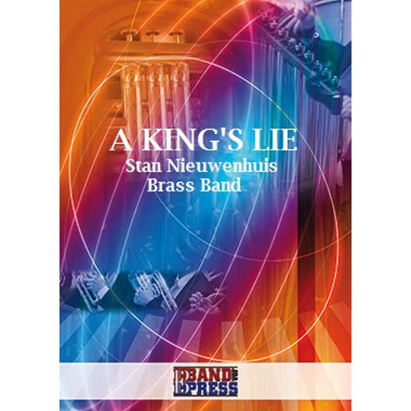 A King's Lie, Stan Nieuwenhuis. Brass Band