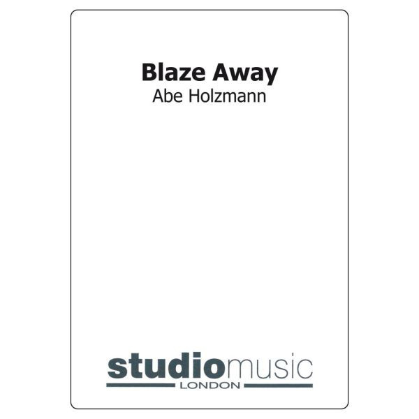 Blaze Away (Abe Holzman) - Brass Band lite format