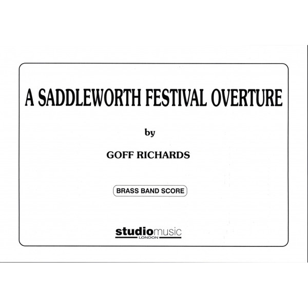 A Saddleworth Festival Overture, Goff Richards. Score Brass Band 