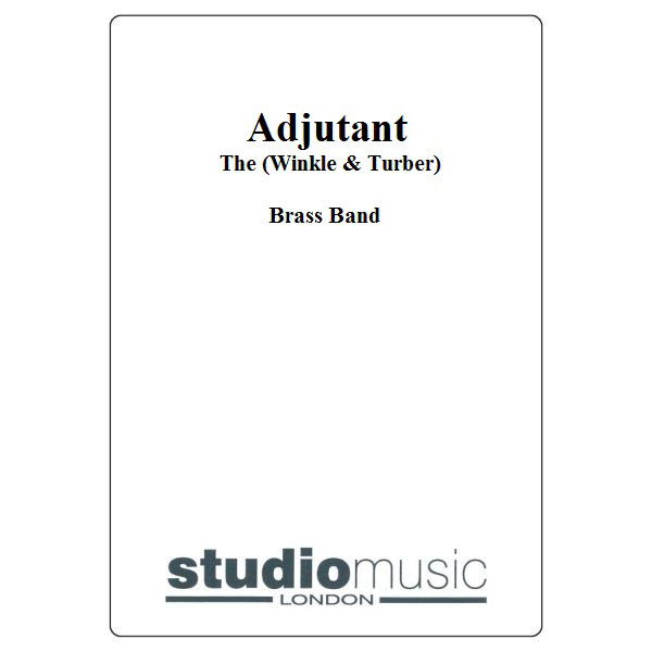 Adjutant, The (Winkle & Turber) - Brass Band lite format