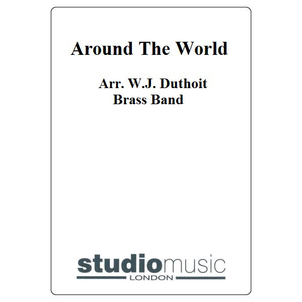 Around The World (Arr. W.J. Duthoit) - Brass Band