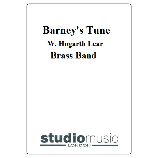 Barney's Tune (W. Hogarth Lear) - Brass Band