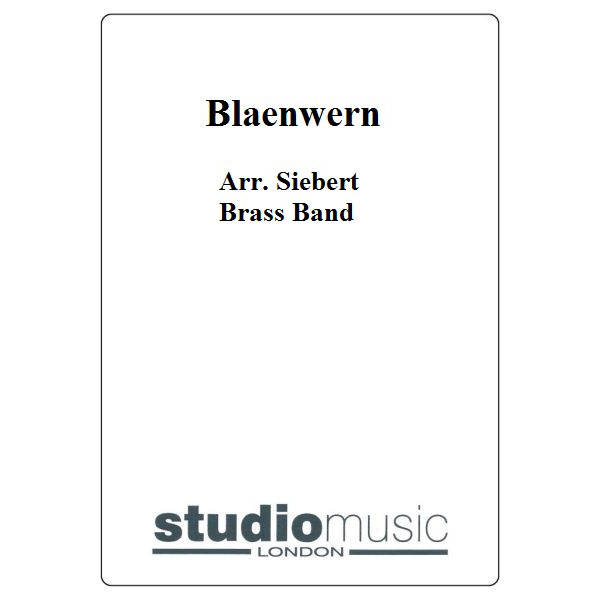 Blaenwern (Arr. Siebert) - Brass Band lite format