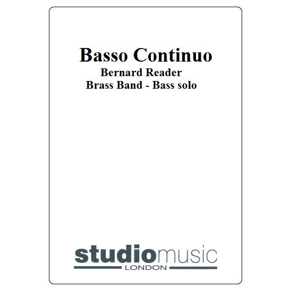 Basso Continuo (Bernard Reader) - Brass Band - Bass solo