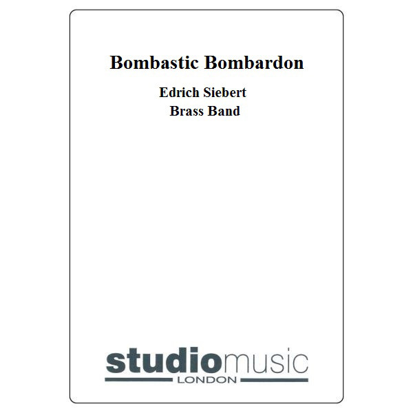 Bombastic Bombardon, The (Edrich Siebert) - Brass Band - Bass solo