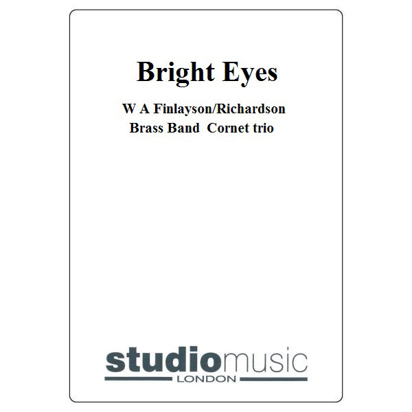 Bright Eyes (W A Finlayson/Richardson) - Brass Band - Cornet trio