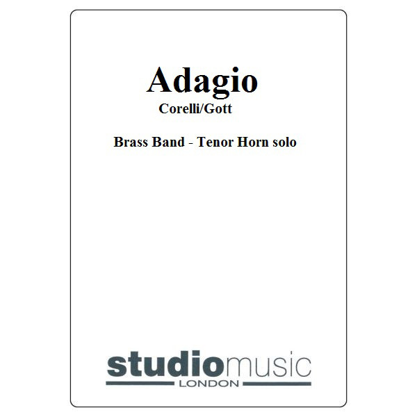 Adagio (Corelli/Gott) - Brass Band - Tenor Horn solo