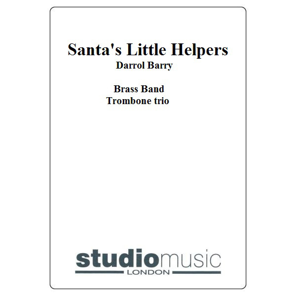 Santa's Little Helpers (Darrol Barry) - Brass Band - Trombone trio