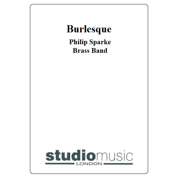 Burlesque (Philip Sparke) - Brass Band