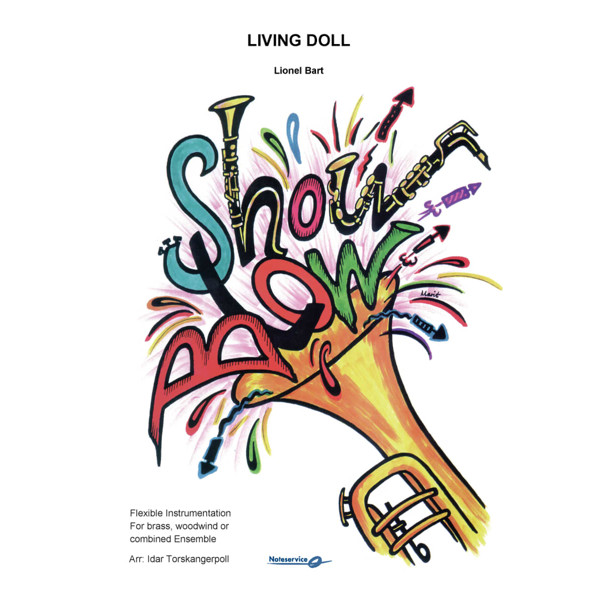 Living Doll, Lionel Bart arr. IdarTorskangerpoll, Showblow Flex 5