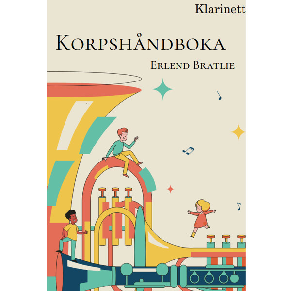 Korpshåndboka Klarinett, Erlend Bratlie