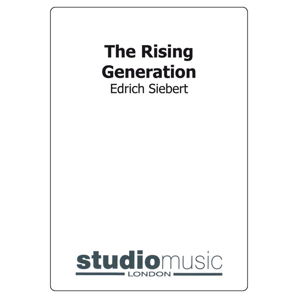 The Rising Generation, Edrich Siebert. Score Brass Band 