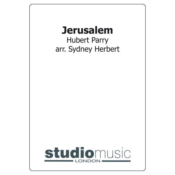 Jerusalem (Blake & Parry/Herbert) - Brass Band lite format