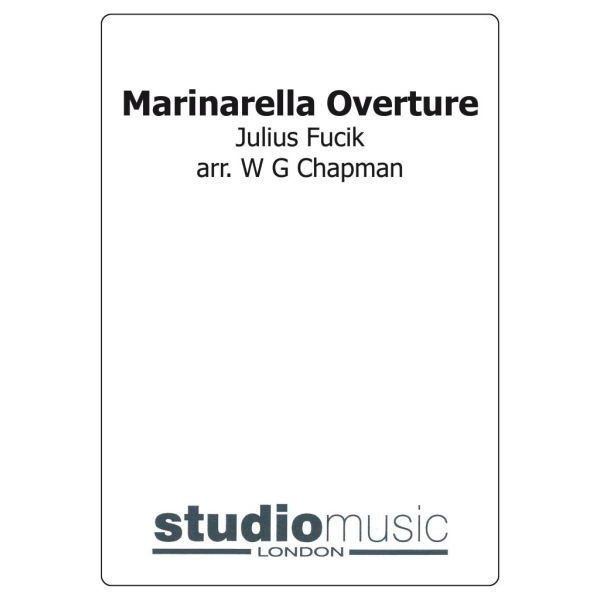 Marinarella Overture (Fucik/Chapman) - Brass Band