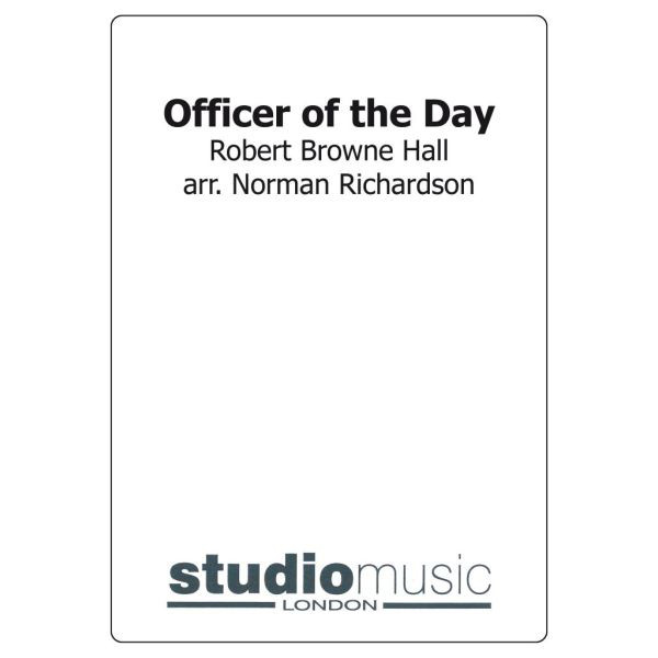 Officer Of The Day (Hall/Richardson) - Brass Band lite format