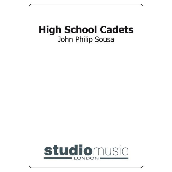 High School Cadets (Sousa) - Brass Band lite format