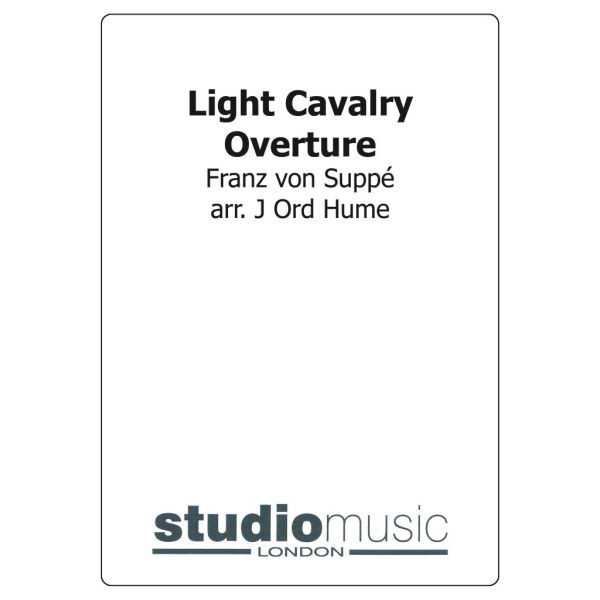 Light Cavalry Overture (Suppe/Ord Hume) - Brass Band