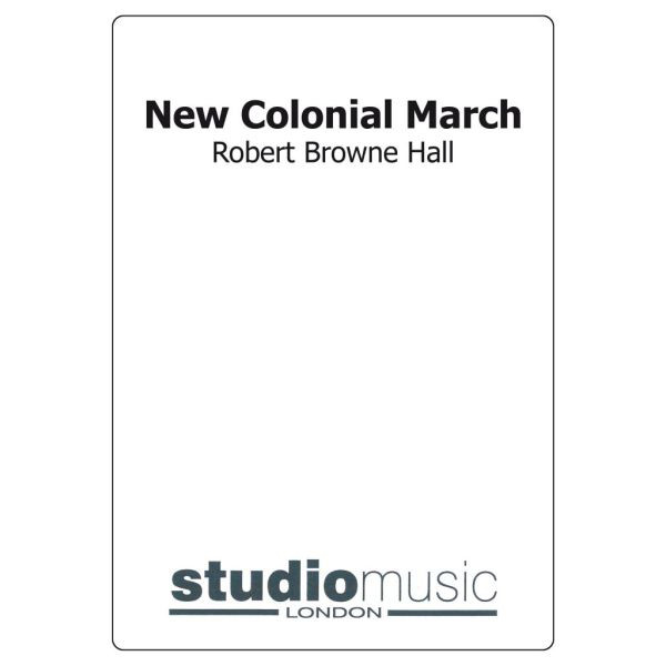 New Colonial March (Hall) - Brass Band lite format