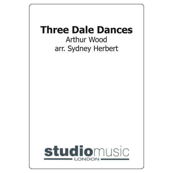 Three Dale Dances (Wood/Herbert) - Brass Band