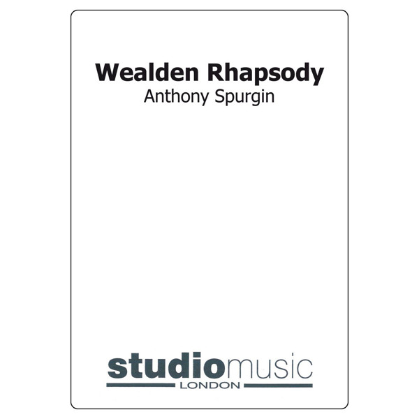 Wealden Rhapsody, Anthony Spurgin. Score Brass Band 