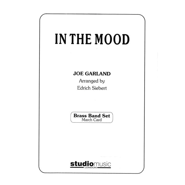 In The Mood (Arr. Siebert) - Brass Band lite format