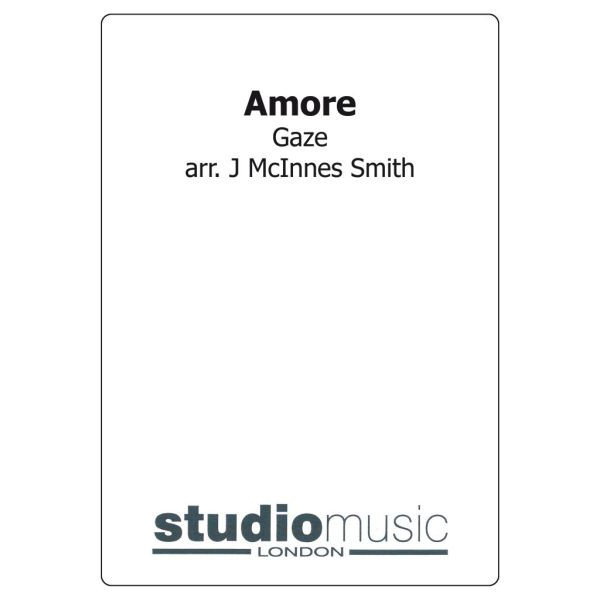 Amore (Gaze/Mcinnes Smith) - Brass Band lite format