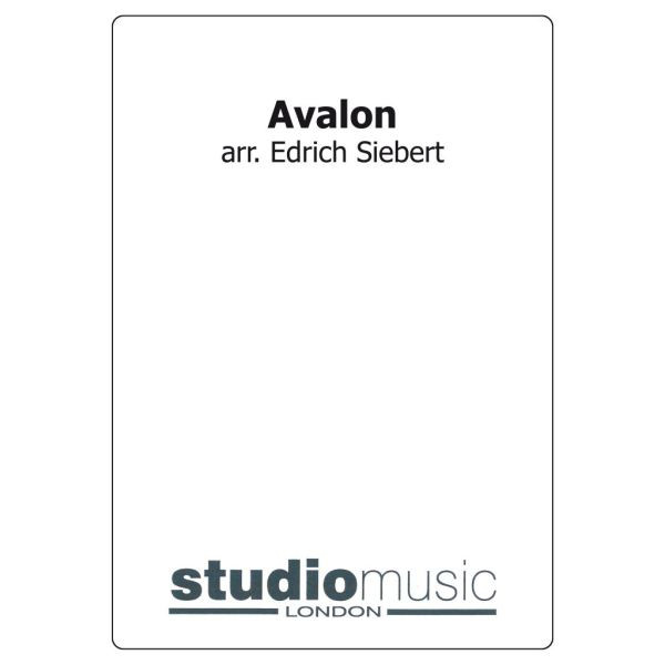 Avalon (Arr. Siebert) - Brass Band lite format