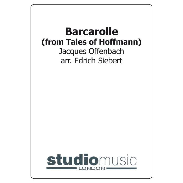 Barcarolle (From Tales Of Hoffmann) (Arr. Siebert) - Brass Band lite format