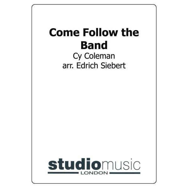 Follow The Band  (Edrich Siebert) - Brass Band lite format