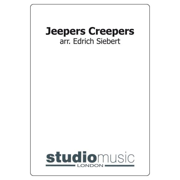 Jeepers Creepers (Arr. Siebert) - Brass Band lite format