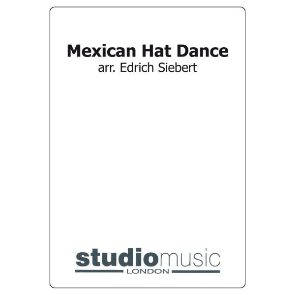 Mexican Hat Dance (Arr. Siebert) - Brass Band lite format