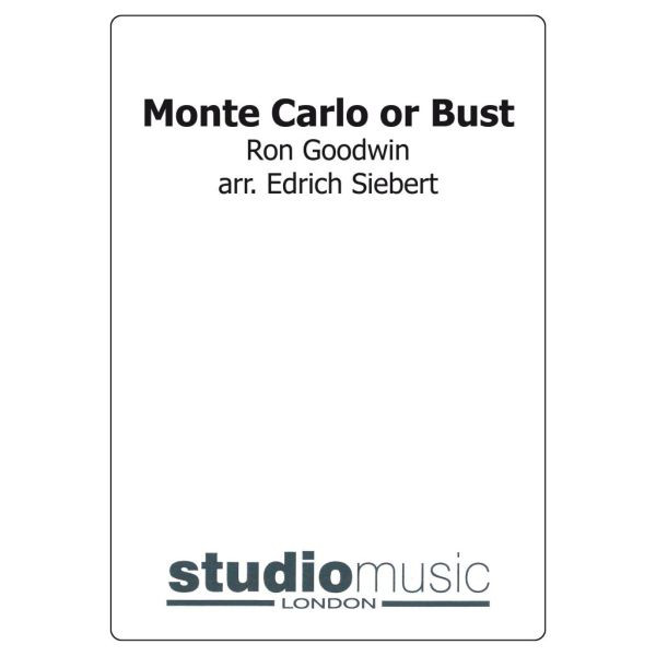 Monte Carlo Or Bust (Goodwin/Siebert) - Brass Band lite format