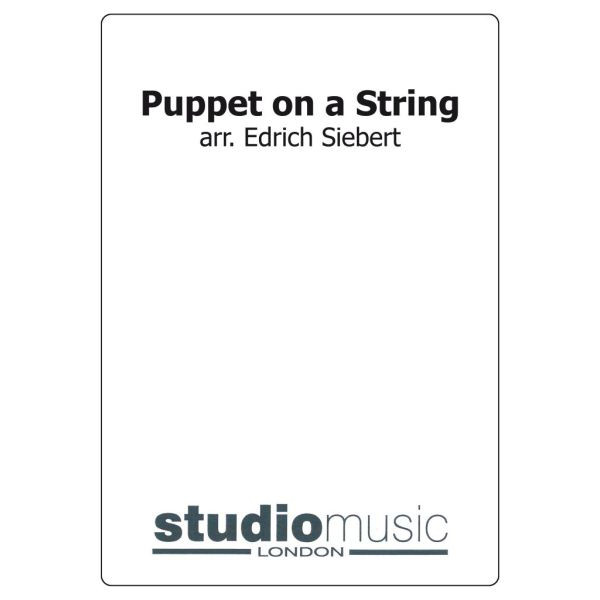 Puppet On A String (Arr. Siebert) - Brass Band lite format