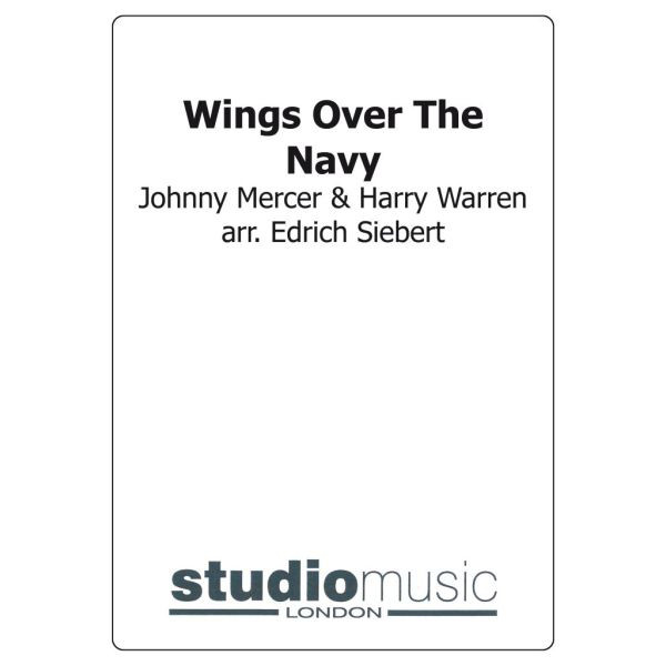 Wings Over The Navy (Arr. Siebert) - Brass Band lite format