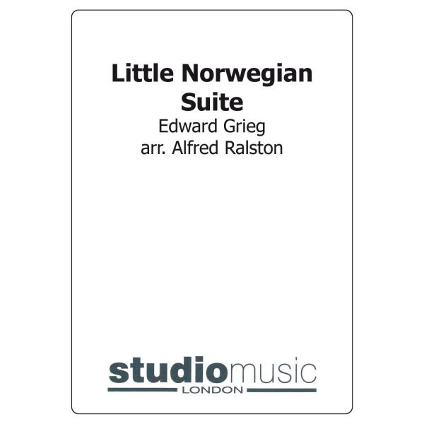 Little Norwegian Suite (Grieg/Alfred Ralston) - Brass Band