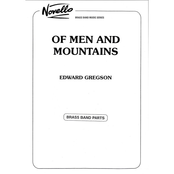 Of Men And Mountains (Edward Gregson), Brass Band