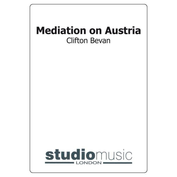 Mediation On Austria (Clifton Bevan) - Brass Band