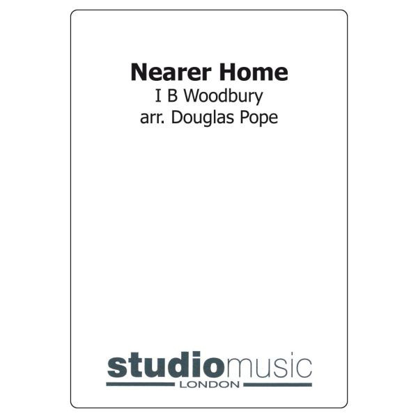 Nearer Home (With Lyrics) (Arr. D. Pope) - Brass Band