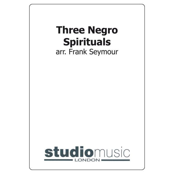 Three Negro Spirituals (3) (Arr. Seymour) - Brass Band