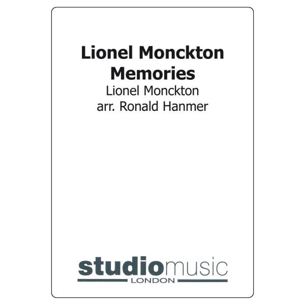 Lionel Monckton Memories (Arr. Ronald Hanmer) - Brass Band