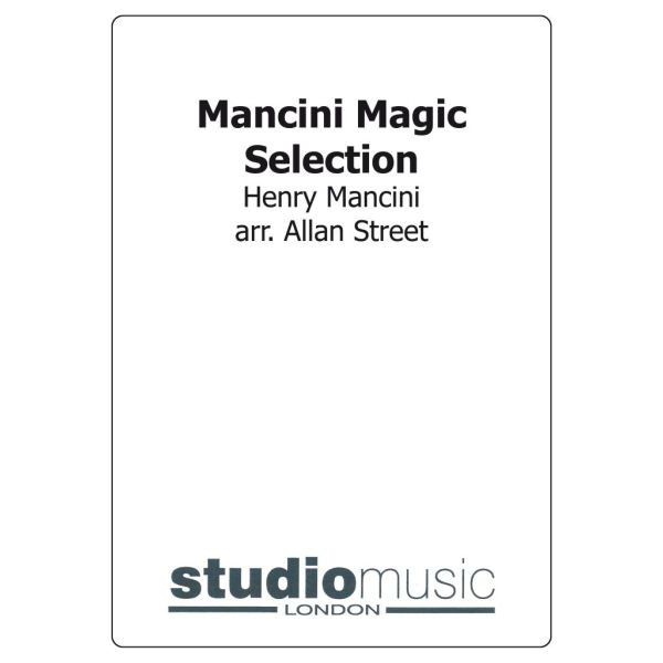 Mancini Magic (Selection) (Arr. Allan Street) - Brass Band