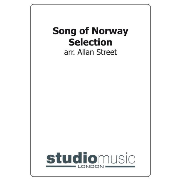 Song Of Norway (Selection) (Arr. Allan Street) - Brass Band