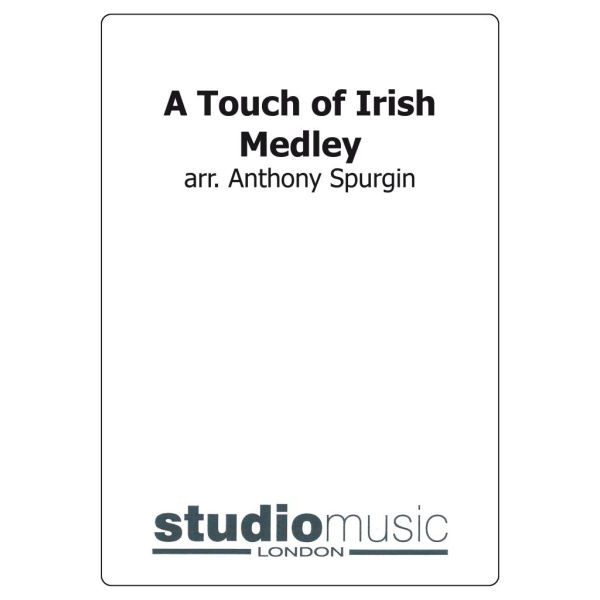 A Touch Of Irish (Medley) (Arr. Spurgin) - Brass Band