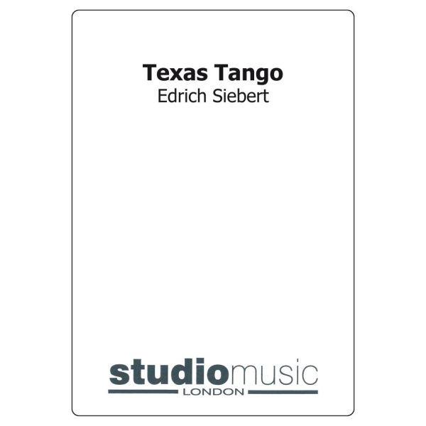 Texas Tango (Edrich Siebert) - Brass Band