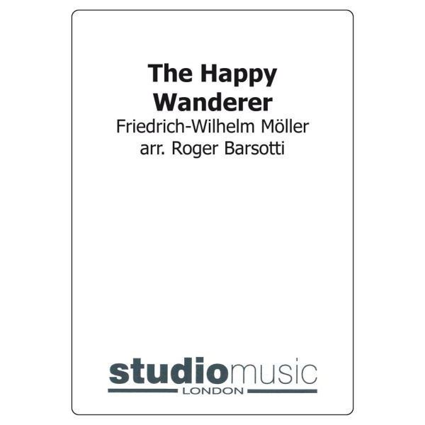 The Happy Wanderer (Moller/Barsotti) - Brass Band lite format